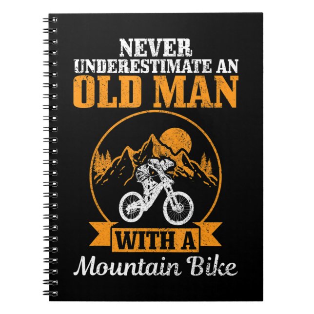 Mens Never Underestimate An Old Man With A Mountai Notebook (Front)