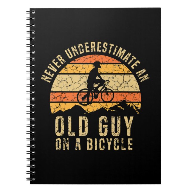 Mens Never Underestimate Funny Cycling Tshirt Are  Notebook (Front)
