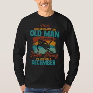 Mens Never Underestimate Old Man Who Loves Scuba D T-Shirt