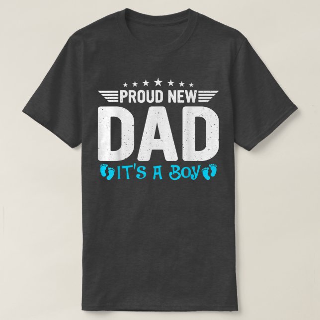 Mens New Dad Gender Reveal Party Proud New Dad It' T-Shirt (Design Front)