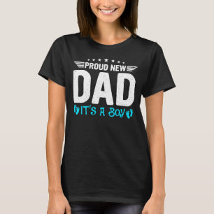 Mens New Dad Gender Reveal Party Proud New Dad It' T-Shirt