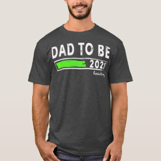 Mens New Dad Gift First Daddy Dad To Be 2021 T-Shirt