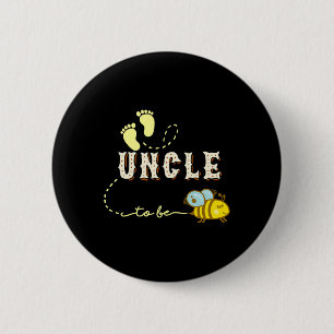 Mens New Uncle Gift Uncle To Bee Funny Fathers Day 6 Cm Round Badge