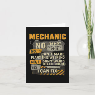 Mens No Im Not Ignoring You Mechanic Wrench Humor  Card