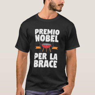 Mens Nobel Award For Brace Grill 1 T-Shirt