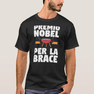 Mens Nobel Award For Brace Grill   1 T-Shirt