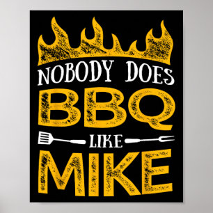 Mens Nobody Does Bbq Like Mike Poster