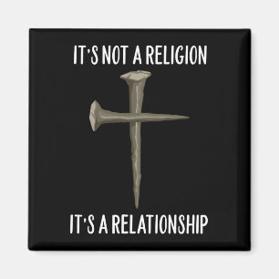 Mens not a religion a relationship cross magnet