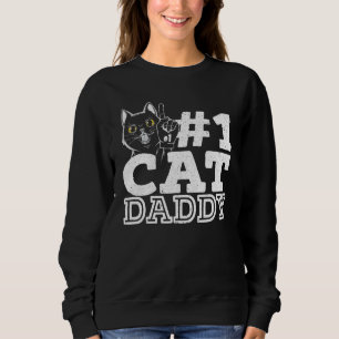 Mens Number 1 Cat Daddy Best Cat Dad Sweatshirt
