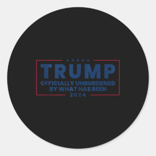 Mens Officially Unburdened By What Has Been Trump Classic Round Sticker