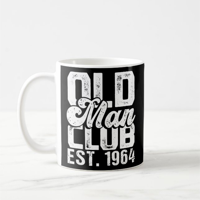 Mens Old Man Club Est 1964 Funny Senior Citizen Coffee Mug (Left)