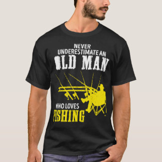 Mens Old Man Fishing Fathers Day 1 T-Shirt