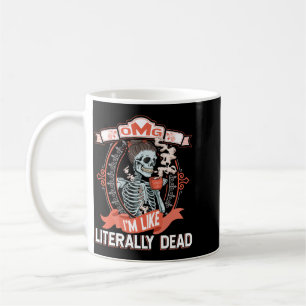 Mens Omg Im Like Literally Government Agencyd Coffee Mug