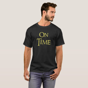 Men's on time t shirt for sale.