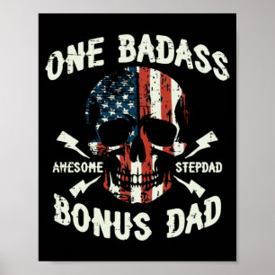 Mens One Bad Bonus Dad Skull Flag Fathers Day Poster