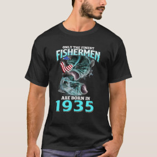 Mens Only The Finest Fisherman Born In 1935 Fishin T-Shirt