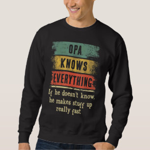 Mens Opa Knows Everything Matching Family Father' Sweatshirt