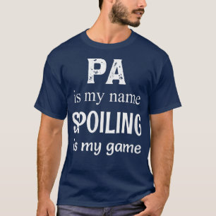 Mens Pa Is My Name Special Grandpa Grandfather  T-Shirt