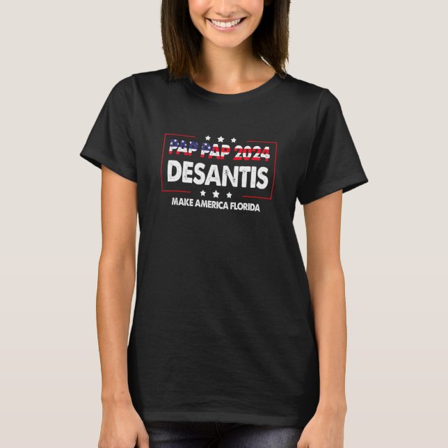 Mens Pap Pap 2024 Desantis Make America Florida De T-Shirt (Front)