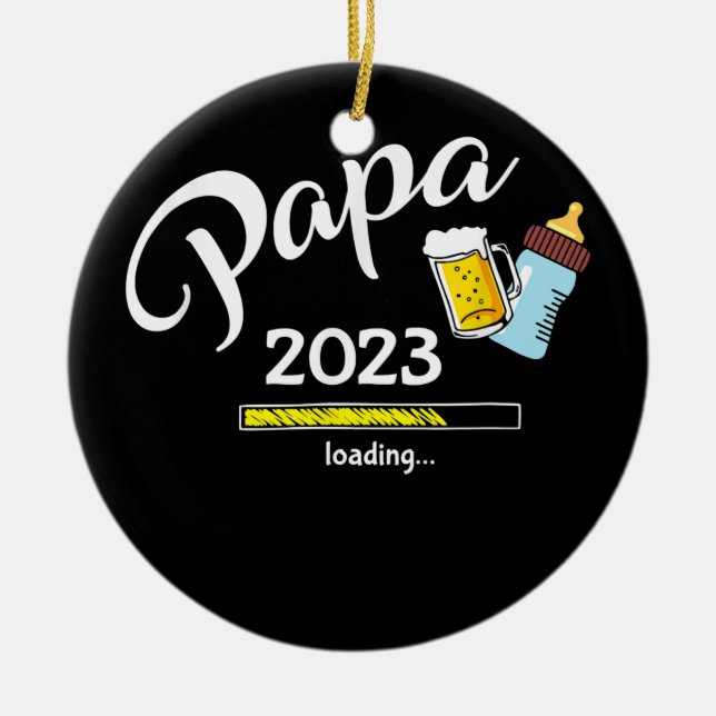 Mens Papa 2023 Loading Baby Milk And Beer Soon To Ceramic Ornament (Front)