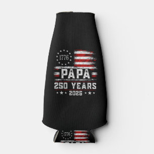 Mens Papa American Flag 250 Years 4th of July Gran Bottle Cooler