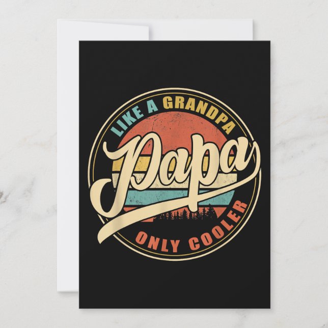 Mens PAPA like a Grandpa ONLY COOLER Funny Dad Pap Invitation (Front)