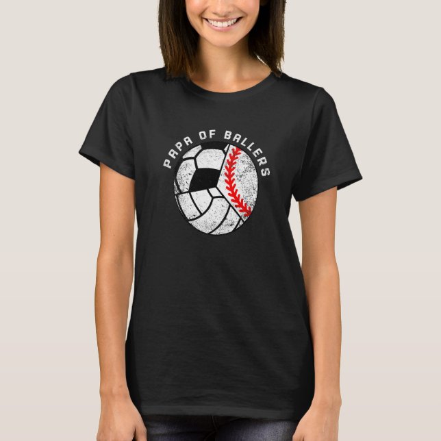 Mens Papa Of Ballers  Baseball Volleyball Soccer P T-Shirt (Front)