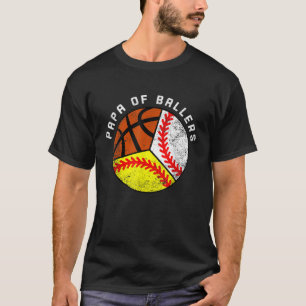 Mens Papa Of Ballers Funny Baseball Softball Baske T-Shirt