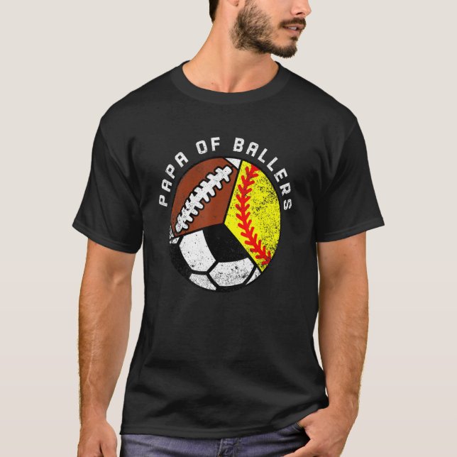 Mens Papa Of Ballers   Softball Soccer Football Pa T-Shirt (Front)