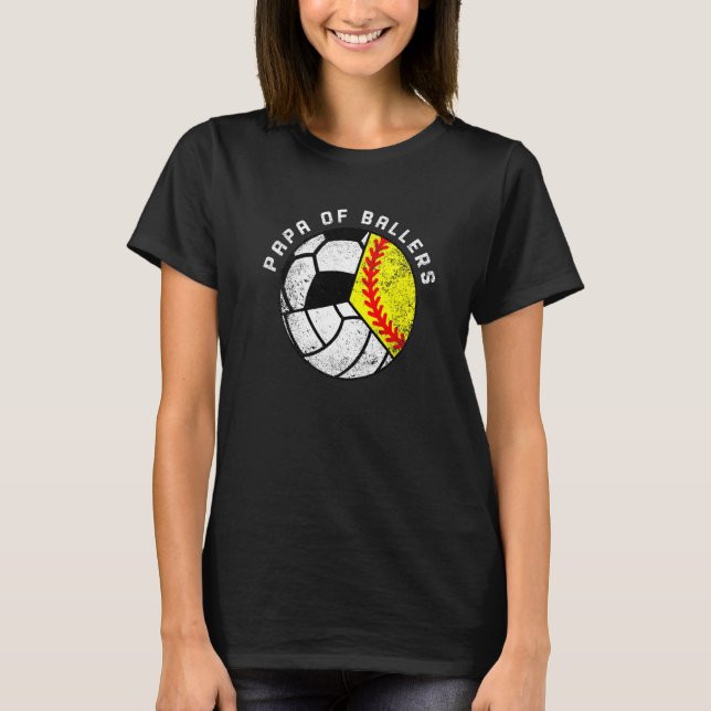 Mens Papa Of Ballers  Softball Volleyball Soccer P T-Shirt (Front)