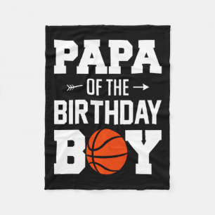 Mens papa of the birthday boy basketball boy famil fleece blanket