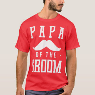 Mens Papa Of The GroomWedding  T-Shirt