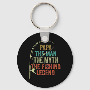 Mens Papa The Man The Myth The Fishing Legend Byb  Key Ring