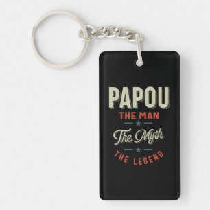 Mens Papou Shirt Gift: The Man The Myth The Legend Key Ring