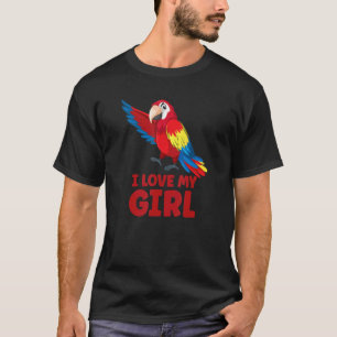Mens Parrot Parakeet I Love My Girl Macaw T-Shirt
