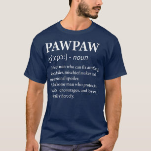 Mens Pawpaw Definition Grandpa  Funny Grandfather  T-Shirt