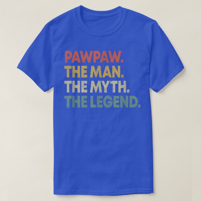 Mens Pawpaw The Man The Myth The Legend Father's D T-Shirt (Design Front)