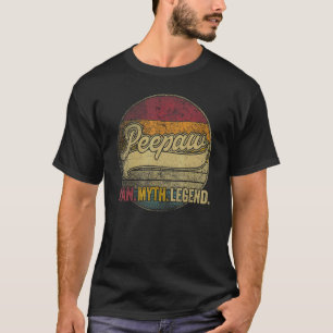 Mens Peepaw The Man The Myth The Legend Grandpa Fa T-Shirt