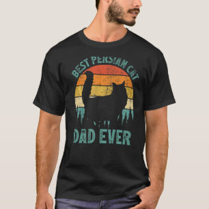 Mens Persian Cat Vintage Best Persian Cat Dad Ever T-Shirt