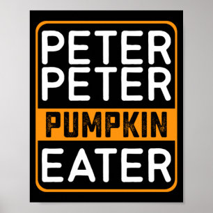 Mens Peter Pumpkin Eater Halloween Matching Couple Poster