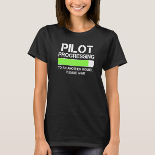 Mens Pilot ing to an another round Pilot   T-Shirt