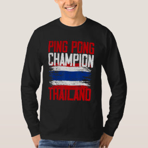 Mens Ping Pong Show Thailand Thai Flag T-Shirt