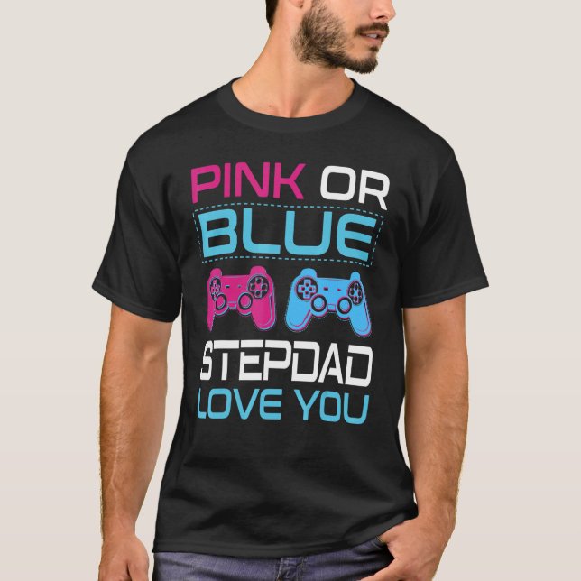 Mens Pink Or Blue Gender Reveal Video Game Stepdad T-Shirt (Front)
