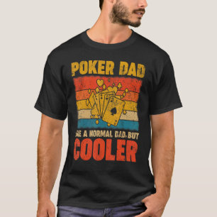 Mens Poker Dad Vintage Retro Poker Game Father T-Shirt