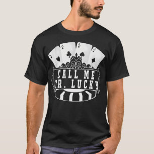 Mens Poker Design Poker Player Graphic Him T-Shirt