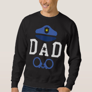 Mens Police Dad Police Car Policemen Cop Law Enfor Sweatshirt