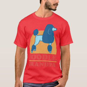 Mens Poodle Grandpa Dog Owner Poodle T-Shirt