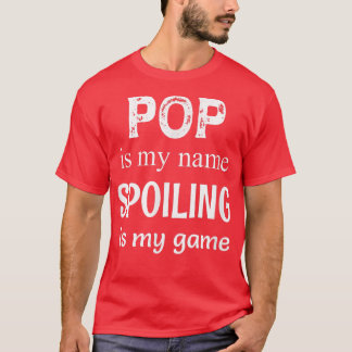 Mens Pop Is My Name Special Grandpa Grandfather  T-Shirt