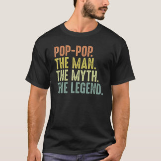 Mens Pop Pop Men  Fathers Day Pop Pop Man Myth Leg T-Shirt