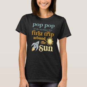 Mens Pop Pop Outer Space 1st Birthday First Trip A T-Shirt